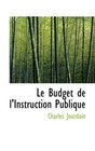 Le Budget de l'Instruction Publique