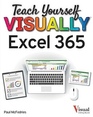 Teach Yourself VISUALLY Excel 365