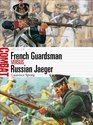 French Guardsman vs Russian Jaeger 181214
