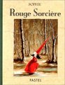 Rouge sorcire