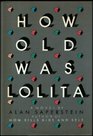 HOW OLD WAS LOLITA
