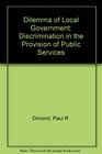 Dilemma of Local Government Discrimination in the Provision of Public Services
