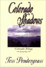 Colorado Shadows