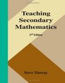 Teaching Secondary Mathematics 2nd Edition