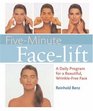 FiveMinute Facelift A Daily Program for a Beautiful WrinkleFree Face