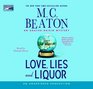 Love, Lies and Liquor (Agatha Raisin, Bk 17) (Audio CD) (Unabridged)