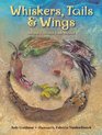 Whiskers Tails  Wings Animal Folktales from Mexico