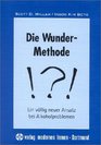 Die Wunder Methode Ein vllig neuer Ansatz bei Alkoholproblemen