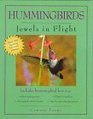 Hummingbirds, Jewels in Flight: Jewels in Flight (Wildlife)