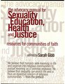 The Advocacy Manual for Sexuality Education Health and Justice Resources for Communities of Faith