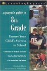 Parent's Guide to 8th Grade
