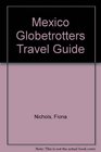 Mexico Globetrotters Travel Guide
