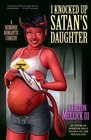 I Knocked Up Satan's Daughter: A Demonic Romantic Comedy