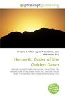 Hermetic Order of the Golden Dawn