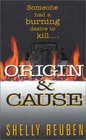 Origin and Cause