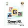 ALS Microsoft Windows 2000 Network Infrastructure Administration NEW