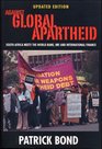 Against Global Apartheid South Africa Meets the World Bank IMF and International Finance