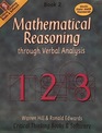 Mathematical Reasoning Through Verbal Analysis Bk 2