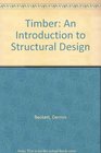 Timber An Introduction to Structural Design