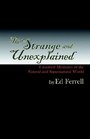 The Strange and Unexplained