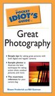 The Pocket Idiot's Guide to Great Photography