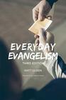 Everyday Evangelism Third Edition