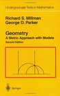 Geometry  A Metric Approach with Models