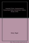 Imperial China Assessment  Resources Pack