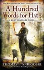 A Hundred Words for Hate (Remy Chandler, Bk 4)