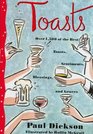 Toasts : Over 1,500 Of the Best Toasts, Sentiments, Blessings, and Graces