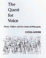 The Quest for Voice Music Politics and the Limits of Philosophy  The 1997 Ernest Bloch Lectures