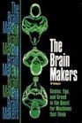The Brain Makers