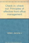 Check incheck out Principles of effective front office management