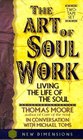 The Art of Soul Work