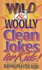 Wild  Woolly Clean Jokes for Kids