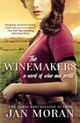 The Winemakers: A Novel of Wine and Secrets (Heartwarming Family Sagas - Stand-Alone Fiction)