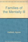 Families of the Mentally Ill