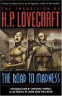 The Transition of HP Lovecraft The Road to Madness