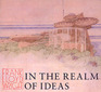 Frank Lloyd Wright in the Realm of Ideas