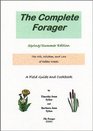 The Complete Forager Spring/Summer Edition