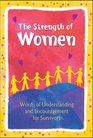 The Strength of Women