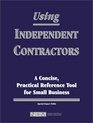 Using Independent Contractors