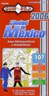 2006 Mexico City Atlas by Guia Roji