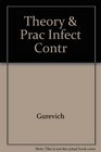 The Theory  Practice of Infection Control