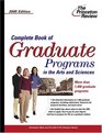 Complete Book of Graduate Programs in the Arts and Sciences 2005