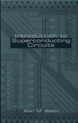 Introduction to Superconducting Circuits
