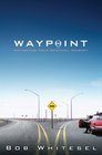Waypoint Navigating Your Spiritual Journey