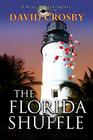 The Florida Shuffle A Will Harper Novel
