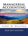 Managerial Accounting 20182019 Edition