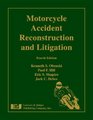 Motorcycle Accident Reconstruction and Litigation